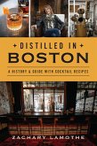 Distilled in Boston (eBook, ePUB)