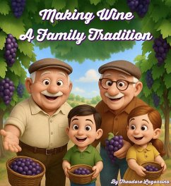 Cover Making Wine - A Family Tradition (eBook, ePUB)