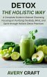 Detox the Holistic Way: A Complete... - Bild 1
