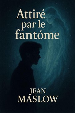 Cover Attiré par le fantôme (eBook, ePUB)