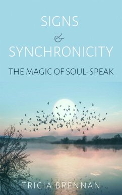 Cover Signs & Synchronicity - The Magic of Soul Speak (eBook, ePUB)