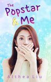 The Popstar and Me (eBook, ePUB)