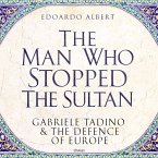 The Man Who Stopped the Sultan (MP3-Download)
