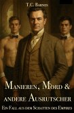 Manieren, Mord und andere Ausrutscher (Schatten des Empire) (eBook, ePUB)