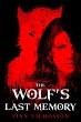 The Wolf's Last Memory (eBook, ePUB) - Bild 1