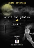 Adult FairyTales: Book I (3rd Edition) (eBook, ePUB)