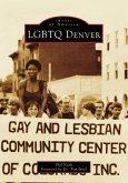 LGBTQ Denver (eBook, ePUB)