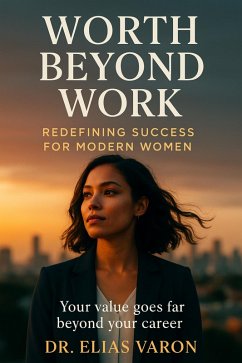 Cover Worth Beyond Work (eBook, ePUB)