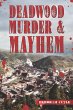 Deadwood Murder & Mayhem (eBook, ePUB) - Bild 1