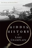 Hidden History of Lake Champlain (eBook, ePUB)