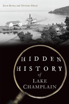 Cover Hidden History of Lake Champlain (eBook, ePUB)