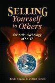Selling Yourself To Others (eBook, ePUB)