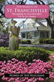 Majesty of St. Francisville, The (eBook, ePUB)