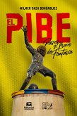 El Pibe (eBook, ePUB) El Pibe (eBook, ePUB)