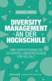 Diversity Management an der Hochschule (eBook, PDF) Diversity Management an der Hochschule (eBook, PDF)