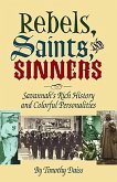 Rebels, Saints, and Sinners (eBook, ePUB)