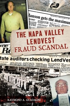 Cover The Napa Valley LendVest Fraud Scandal (eBook, ePUB)