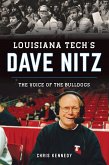 Louisiana Tech's Dave Nitz (eBook, ePUB)