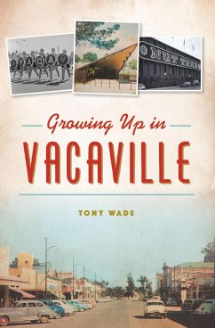 Cover Growing Up in Vacaville (eBook, ePUB)