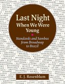 Last Night When We Were Young (eBook, ePUB) Last Night When We Were Young (eBook, ePUB)