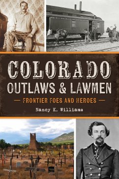 Cover Colorado Outlaws & Lawmen (eBook, ePUB)