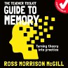 The Teacher Toolkit Guide to Memory... - Bild 1