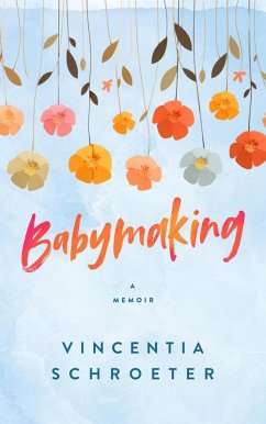 Babymaking (eBook, ePUB) - Publishing, Acorn