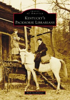 Cover Kentucky's Packhorse Librarians (eBook, ePUB)