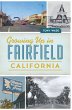 Growing Up in Fairfield, California... - Bild 1