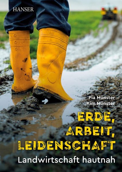 Erde, Arbeit, Leidenschaft (eBook, ePUB) Erde, Arbeit, Leidenschaft (eBook, ePUB)
