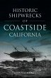 Historic Shipwrecks of Coastside... - Bild 1