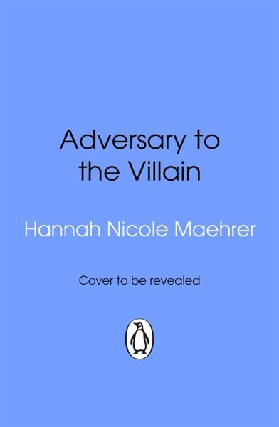 Adversary to the Villain (eBook, ePUB) Adversary to the Villain (eBook, ePUB)