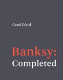 Banksy: Completed (eBook, ePUB)
