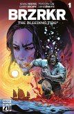 BRZRKR: The Bleeding Tide #1 (eBook, ePUB)