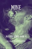 Mine (Ireland Series, #4) (eBook, ePUB) Mine (Ireland Series, #4) (eBook, ePUB)