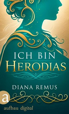 Cover Ich bin Herodias (eBook, ePUB)