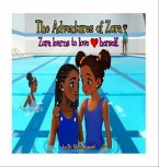 The Adventures of Zora - Zora Learns to Love Herself (eBook, ePUB)