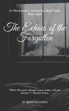 Cover the Echoes of the Forgotten (eBook, ePUB)