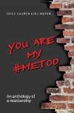 You Are My #MeToo (eBook, ePUB)