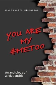 You Are My #MeToo (eBook, ePUB) - Kidlington, Joyce Lauren
