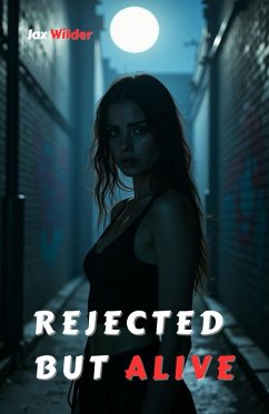 Cover Rejected but Alive (eBook, ePUB)