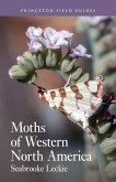Moths of Western North America (eBook, ePUB)