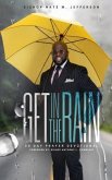 Get In The Rain (eBook, ePUB)