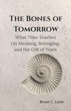The Bones of Tomorrow (eBook, ePUB) - Linde, Renae C