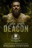 Ride with Deacon (Kings of Destruction, #3) (eBook, ePUB)