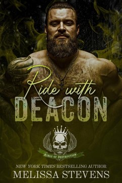 Ride with Deacon (Kings of Destruction, #3) (eBook, ePUB) - Stevens, Melissa