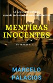 Mentiras Inocentes: un Thriller Legal (eBook, ePUB)