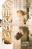 As He Is, So Am I (eBook, ePUB)