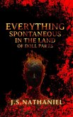 Everything Spontaneous in the Land of Doll Parts (eBook, ePUB)