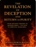 The Revelation of Deception and Return to Purity (8, #8) (eBook, ePUB) The Revelation of Deception and Return to Purity (8, #8) (eBook, ePUB)